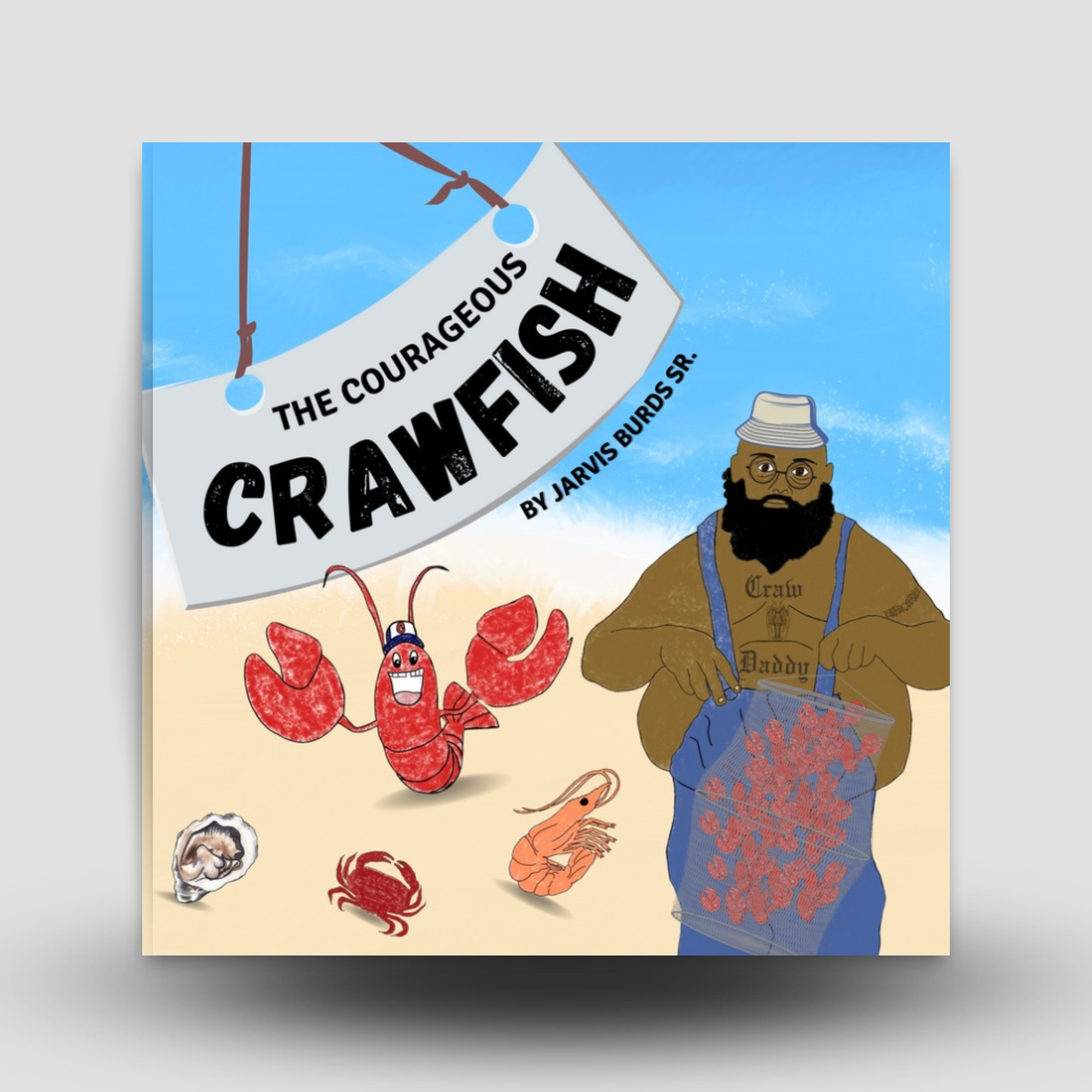 The Courageous Crawfish